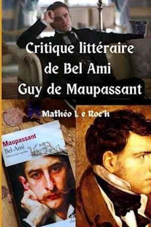 Bel-Ami de Guy de Maupassant