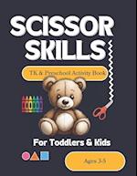 Scissor Skills TK & Preschool Activity Book