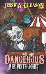 The Dangerous Miss Ventriloquist