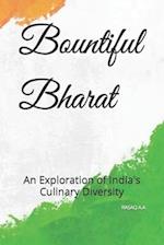 Bountiful Bharat: An Exploration of India's Culinary Diversity 