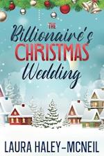 The Billionaire's Christmas Wedding 