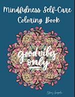 Mindfulness Self-Care Coloring Book 