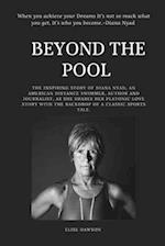 Beyond the pool: The inspiring story of Diana Nyad, an American distance swimmer, author and journalist, as she shares her platonic love story with th