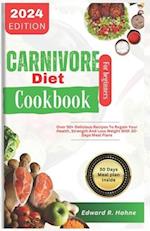 Carnivore Diet Cookbook for Beginner