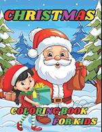 Christmas Coloring Book For Kids: Features 50 Adorable Santa Claus-themed simple and kid-friendly designs. 