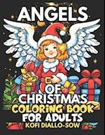 Angels Of Christmas - Coloring Book For Adults