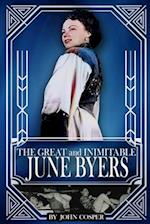 The Great and Inimitable June Byers 