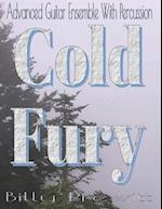 Cold Fury: Advanced Guitar Ensemble 