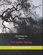 Before Midnight Series: The Indian Spring 