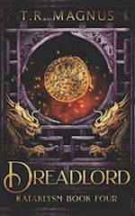 Dreadlord: A Progression/Cultivation Epic 