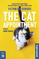 The Cat Appointment: Large Print easy to read story for Seniors with Dementia, Alzheimer's or memory issues - includes additional short stories 