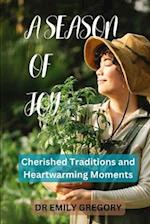 A Season of Joy: Treasured customs and moving moments" encompass the invaluable traditions and emotionally resonant experiences that form the heart of