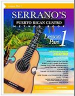 SERRANO'S Puerto Rican Cuatro Method Book (Lesson) Part 1 