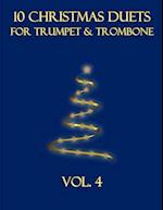 10 Christmas Duets for Trumpet and Trombone: Volume 4 