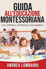 Guida All'educazione Montessoriana