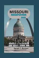 Missouri Reiseführer 2023