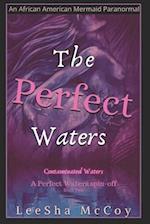 The Perfect Waters: Contaminated Waters: Book Two 