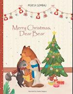 Merry Christmas, Dear Bear 