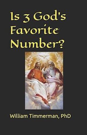 Is 3 God's Favorite Number?