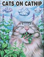 Cats On Catnip: A Psychedelic Coloring Book Journey 