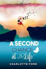 A Second Chance at Life 