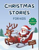 Christmas Stories for Kids: Story Books for Children with Pictures - Short Moral Stories for Kids - Bedtime Stories for Kids 