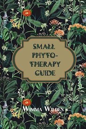 Small Phytotherapy Guide