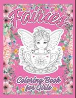 Fairies Coloring Book for Girls: 60 Stunning Single-Sided Illustrations of Fairies with Large Prints for Coloring 