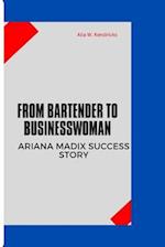 FROM BARTENDER TO BUSINESSWOMAN : Ariana Madix Success Story 