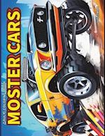 Mindful Stress Relief, Cars Coloring Book: Monster Cars: Fuel Your Imagination with The Ultimate Coloring Adventure 