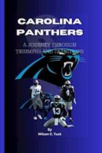 Carolina Panthers: A Journey Through Triumphs and Traditions 