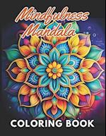 Mindfulness Mandala Coloring Book: High Quality +100 Beautiful Designs 