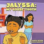 Jalyssa: My Loose Tooth 