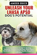 Unleash Your Lhasa Apso Dog's Potential