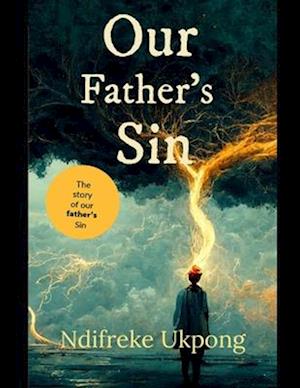 Our Father's Sin