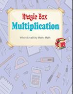 Magic Box Multiplication: Where Creativity Meets Math : Multiplication Box Worksheets |Homeschool Kindergarteners | Multiplication Advanced Activitie