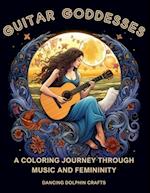 Guitar Goddesses: A Coloring Journey through Music and Femininity 