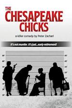 The Chesapeake Chicks: A comedy by Peter Zachari 