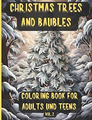 Christmas Trees and Baubles Creative Coloring Book for Adults and Teens