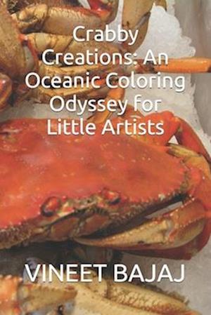 Crabby Creations: An Oceanic Coloring Odyssey for Little Artists