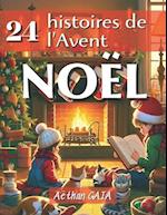 24 histoires de l'Avent - Noël