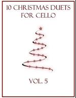 10 Christmas Duets for Cello: Volume 5 