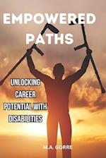 Empowered Paths: Unlocking Career Potential with Disabilities 