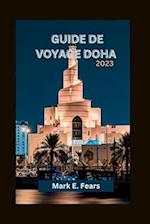 Guide de Voyage Doha 2023