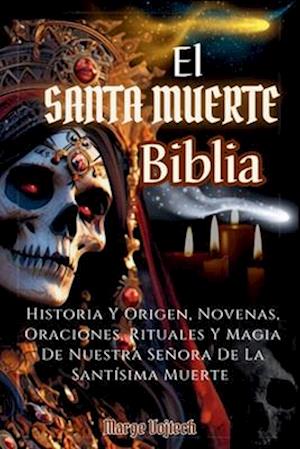 El Santa Muerte Biblia