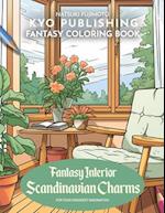 Fantasy Coloring book Fantasy Interior Scandinavian Charms: Nordic Secrets Revealed in 40+ High-Quality Illustrations of Charming Scandinavian Interio