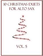 10 Christmas Duets for Alto Sax: Volume 5 