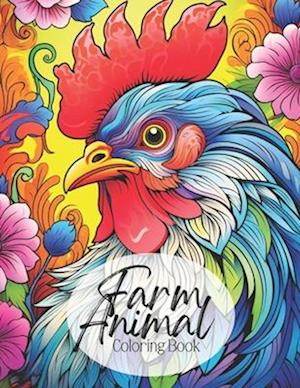 Farm Animal Coloring Book: Country Farm Animals Design Coloring Pages / Easy and Simple Abstract Designs for Stress Relief & Relaxation / 8.5x11 100