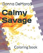 Calmy Savage: Coloring book 