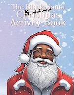 The Black Santa Christmas Activity Book